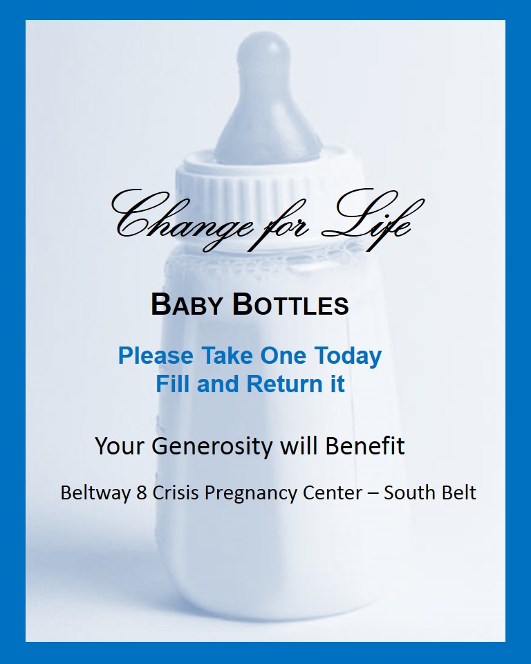 Baby Bottle Campaign Beltway 8 South Crisis Pregnancy Center